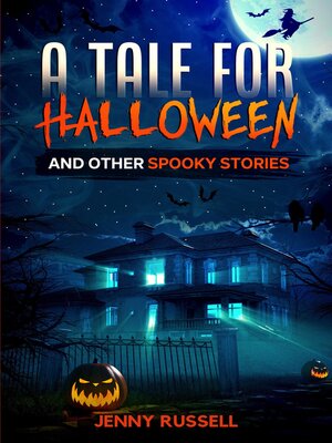 cover image of A Tale for Halloween and Other Spooky Stories (español)